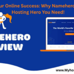 Unlock Your Online Success: Why Namehero.com is the Hosting Hero You Need!