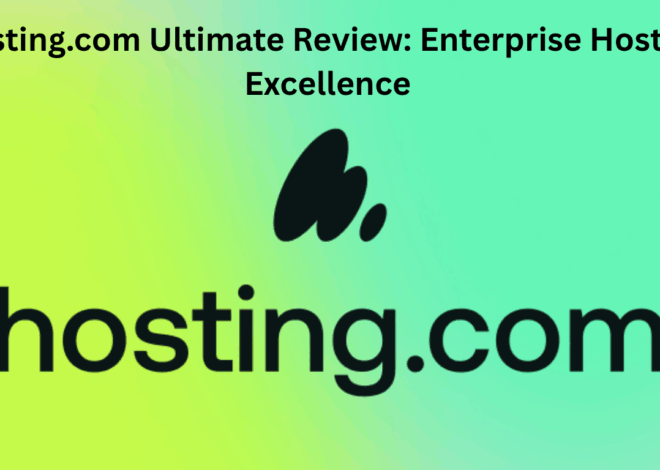 Hosting.com Ultimate Review: Enterprise Hosting Excellence.